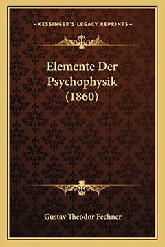 portada Elemente der Psychophysik (en Alemán)