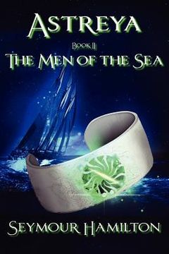 portada astreya, book ii: the men of the sea (in English)