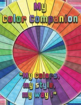 portada My Color Companion: A place to keep and test your colors (en Inglés)