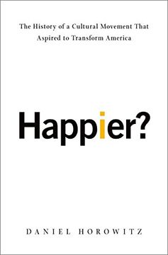 portada Happier?: The History of A Cultural Movement that Aspired to Transform America (in English)