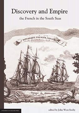portada Discovery and Empire: The French in the South Seas (en Inglés)