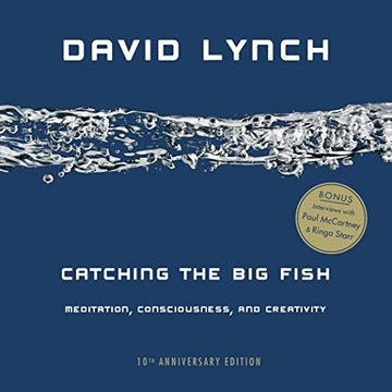 portada Catching the big Fish: Meditation, Consciousness, and Creativity: 10Th Anniversary Edition (en Inglés)