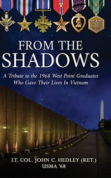 portada From the Shadows: A Tribute to the 1968 West Point Graduates who Gave Their Lives in Vietnam 