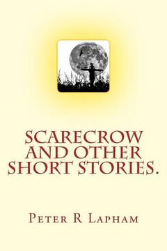 portada Scarecrow & other short stories (en Inglés)