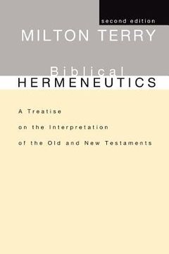 portada biblical hermeneutics: a treatise on the interpretation of the old and new testaments (in English)