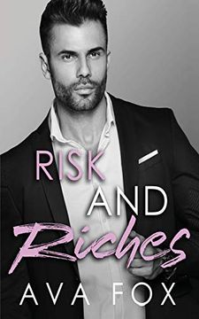 portada Risk and Riches (1) (Dark Billionaire Romance) (in English)