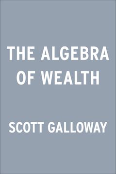 portada The Algebra of Wealth: A Simple Formula for Financial Security (en Inglés)