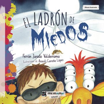 portada El Ladron de Miedos (in Spanish)