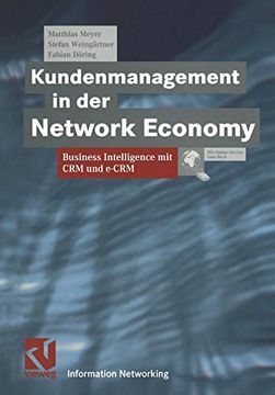 portada Kundenmanagement in Der Network Economy: Business Intelligence Mit Crm Und E-Crm (en Alemán)