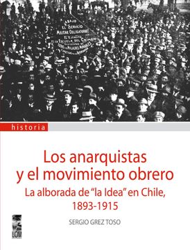 portada Los Anarquistas y el Movimiento Obrero (in Spanish)