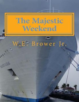 portada The Majestic Weekend (en Inglés)