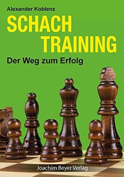 portada Schachtraining: Der weg zum Erfolg (in German)