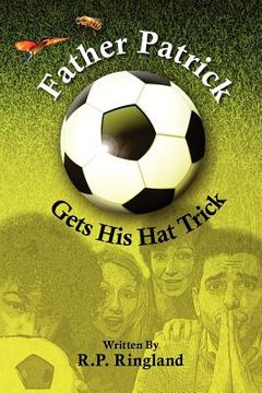 portada father patrick gets his hat trick (en Inglés)