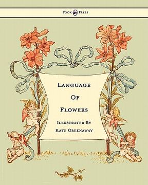 portada Language of Flowers - Illustrated by Kate Greenaway (en Inglés)