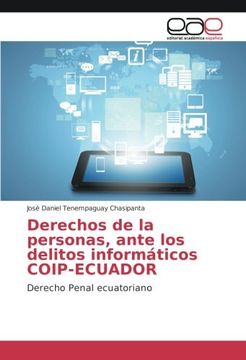 portada Derechos de la personas, ante los delitos informáticos COIP-ECUADOR: Derecho Penal ecuatoriano