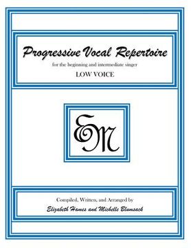 portada Progressive Vocal Repertoire (Low Voice): for the beginning and intermediate singer (en Inglés)
