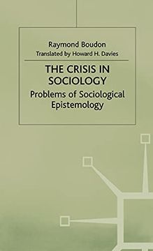 portada The Crisis in Sociology: Problems of Sociological Epistemology (en Inglés)