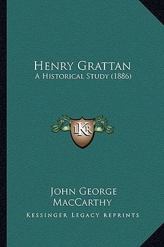 portada henry grattan: a historical study (1886) (en Inglés)