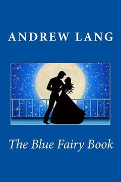 portada The Blue Fairy Book (en Inglés)