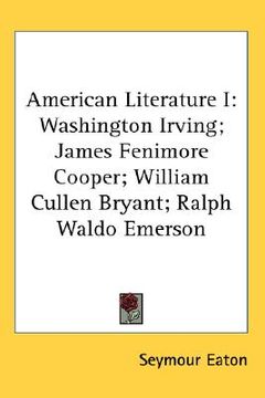 portada american literature i: washington irving; james fenimore cooper; william cullen bryant; ralph waldo emerson
