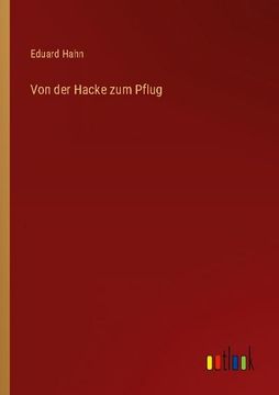 portada Von der Hacke zum Pflug (en Alemán)