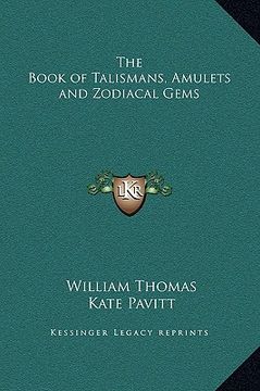 portada the book of talismans, amulets and zodiacal gems (en Inglés)