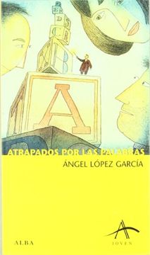 portada Atrapados por las palabras (in Spanish)