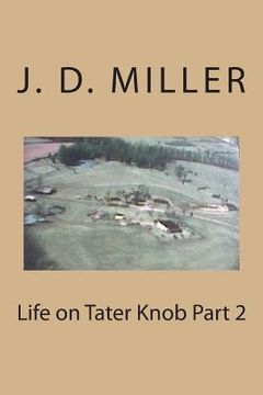 portada Life on Tater Knob Part 2 (en Inglés)