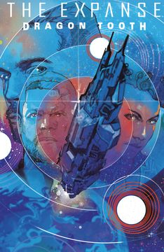 portada The Expanse: Dragon Tooth Deluxe Edition (en Inglés)