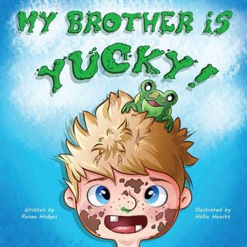 portada My Brother Is Yucky (in English)