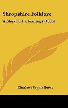 portada shropshire folklore: a sheaf of gleanings (1883) (en Inglés)
