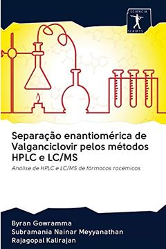 portada Separação Enantiomérica de Valganciclovir Pelos Métodos Hplc e lc