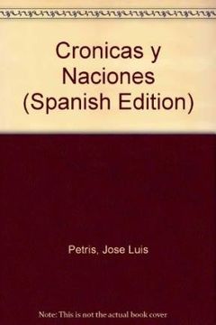 portada Cronicas y Naciones (Spanish Edition)