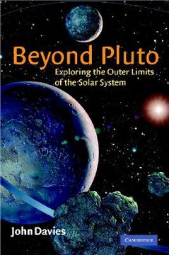 portada Beyond Pluto Hardback: Exploring the Outer Limits of the Solar System 