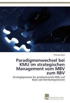 portada Paradigmenwechsel bei KMU im strategischen Management vom MBV zum RBV