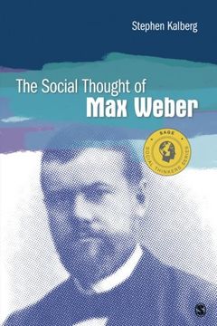 portada The Social Thought of Max Weber (Social Thinkers Series)