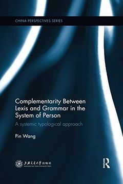 portada Complementarity Between Lexis and Grammar in the System of Person (China Perspectives) (en Inglés)