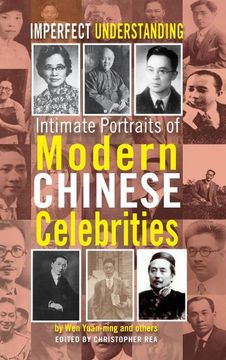 portada Imperfect Understanding: Intimate Portraits of Chinese Celebrities (in English)
