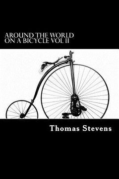 portada Around the World on a Bicycle Vol II: Teheran to Yokohama