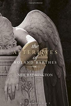 portada The Afterlives of Roland Barthes