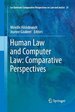 portada Human Law and Computer Law: Comparative Perspectives (in English)