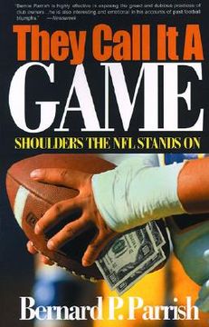 portada they call it a game: shoulders the nfl stands on (in English)