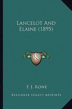 portada lancelot and elaine (1895) (en Inglés)