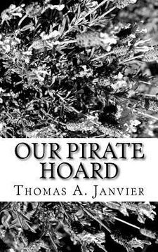 portada Our Pirate Hoard (en Inglés)