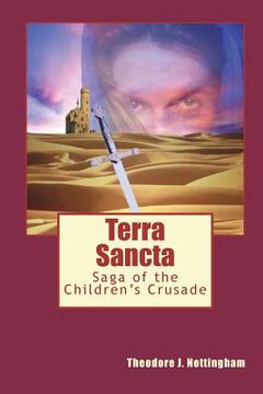 portada Terra Sancta: Saga of the Children's Crusade (en Inglés)