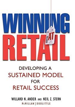 portada Winning at Retail: Developing a Sustained Model for Retail Success (en Inglés)