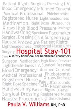 portada Hospital Stay - 101: A safety handbook for healthcare consumers (en Inglés)
