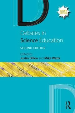 portada Debates in Science Education (Debates in Subject Teaching) (in English)