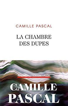portada La Chambre des Dupes (en Francés)