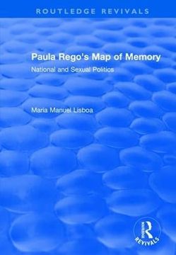 portada Paula Rego's Map of Memory: National and Sexual Politics (in English)